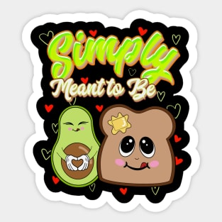 simply meant to be avocado Sticker